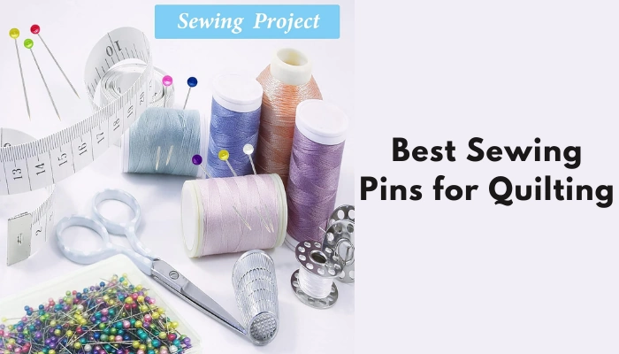 Best Sewing Pins for Quilting 2026