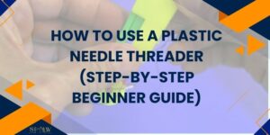 How to Use a Double Needle (Step-by-Step Beginner Guide for Perfect Hems)