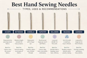 Best Hand Sewing Needles